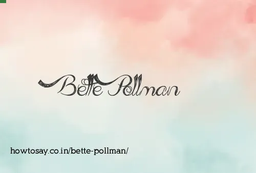 Bette Pollman