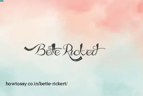 Bette Rickert