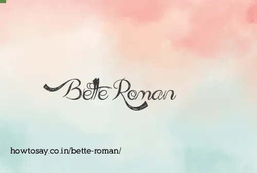 Bette Roman