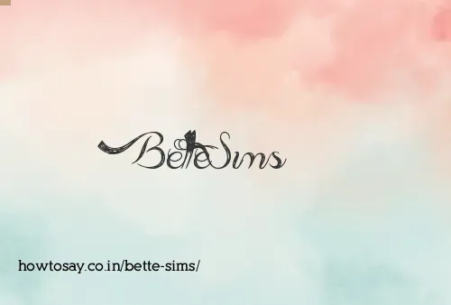 Bette Sims