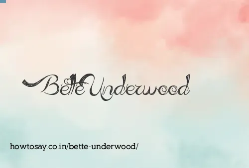 Bette Underwood
