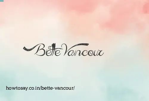 Bette Vancour