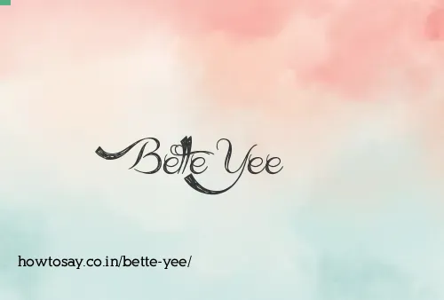 Bette Yee