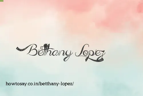 Betthany Lopez