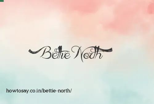 Bettie North