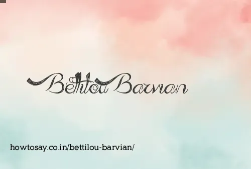 Bettilou Barvian