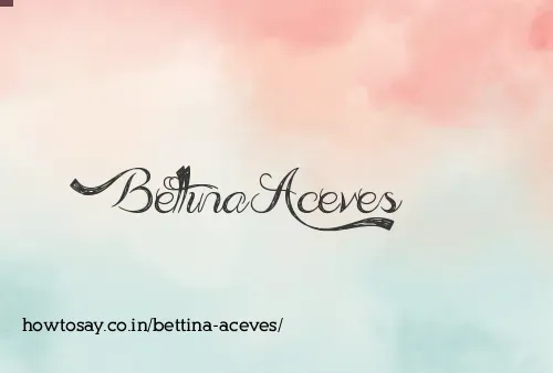 Bettina Aceves