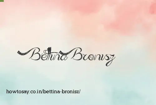Bettina Bronisz