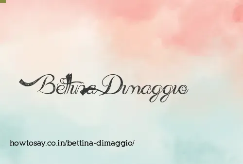 Bettina Dimaggio