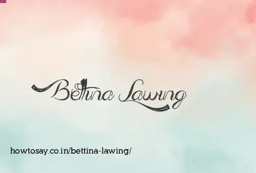Bettina Lawing