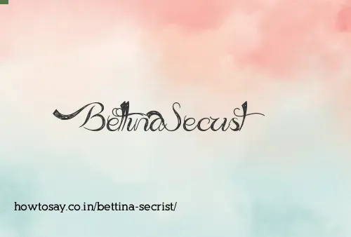 Bettina Secrist