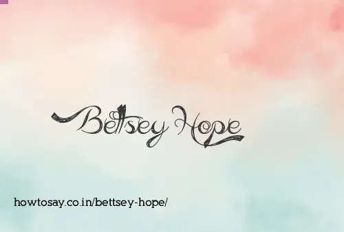 Bettsey Hope