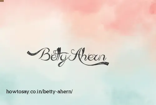 Betty Ahern