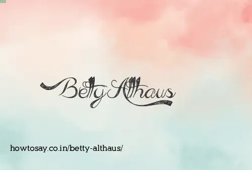 Betty Althaus