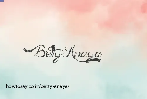 Betty Anaya