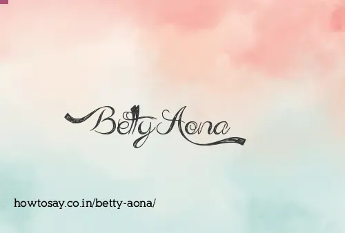 Betty Aona