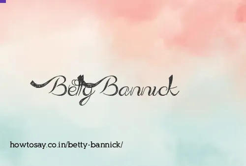 Betty Bannick