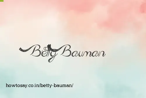 Betty Bauman