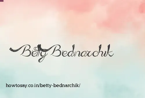 Betty Bednarchik