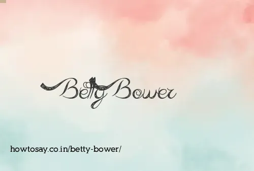 Betty Bower
