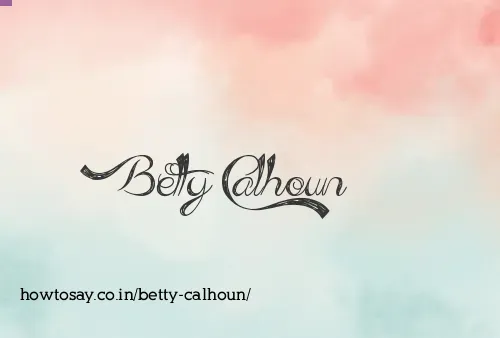 Betty Calhoun