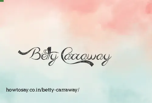 Betty Carraway