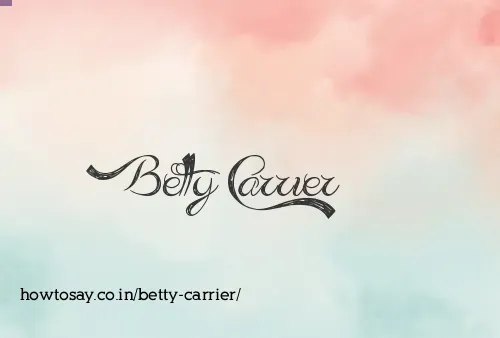 Betty Carrier