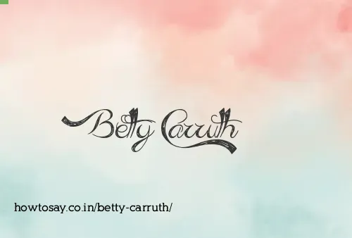 Betty Carruth