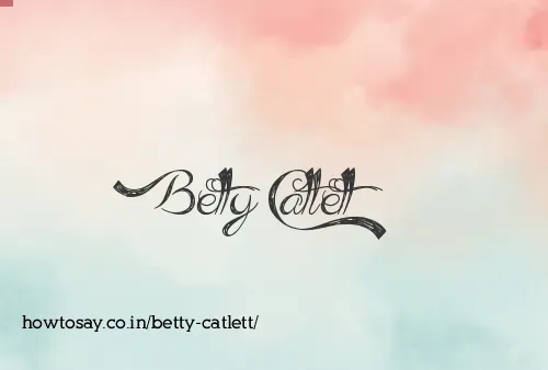 Betty Catlett