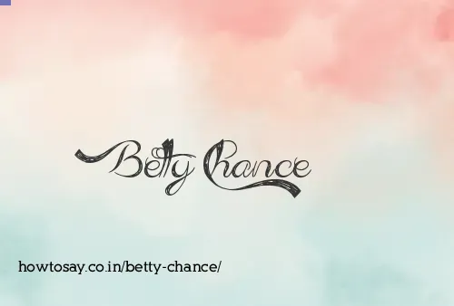 Betty Chance