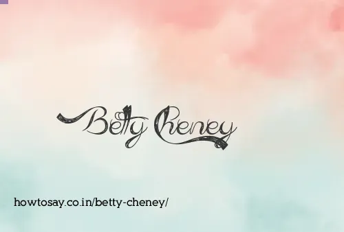 Betty Cheney