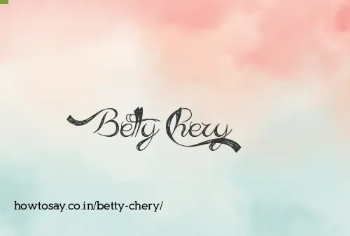 Betty Chery
