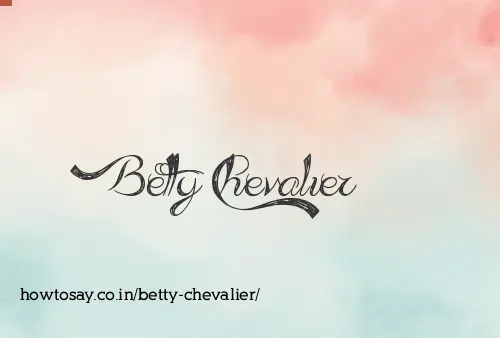 Betty Chevalier