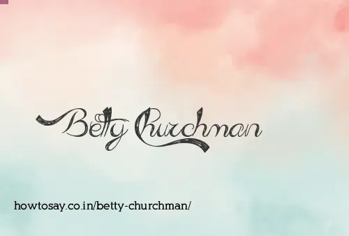 Betty Churchman