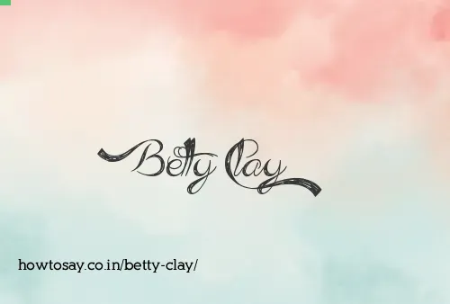 Betty Clay