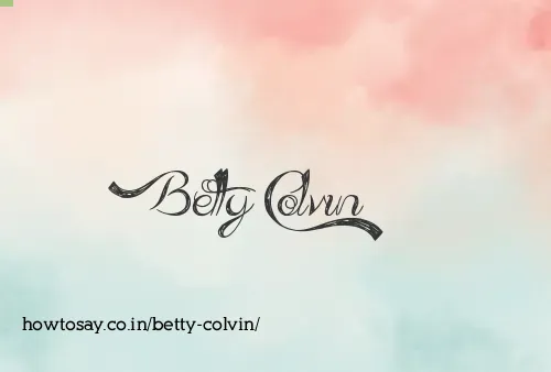 Betty Colvin