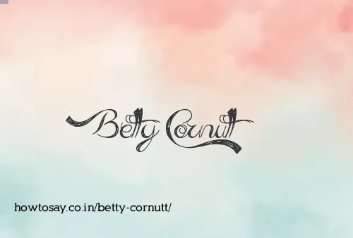 Betty Cornutt