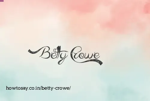 Betty Crowe