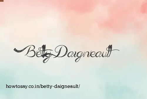 Betty Daigneault