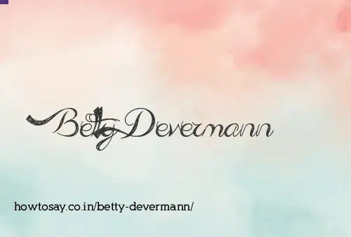 Betty Devermann