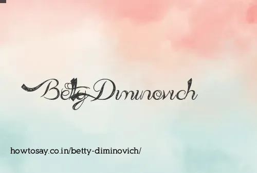 Betty Diminovich