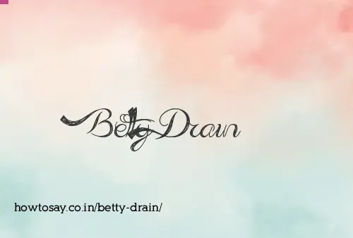 Betty Drain