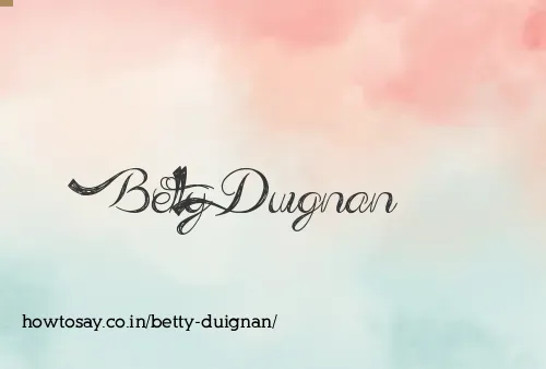 Betty Duignan