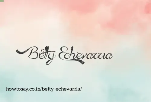 Betty Echevarria