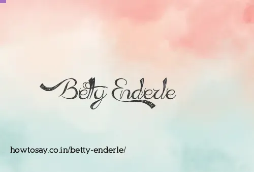 Betty Enderle