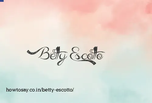 Betty Escotto