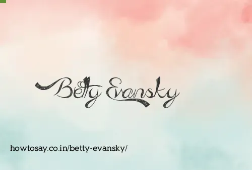 Betty Evansky