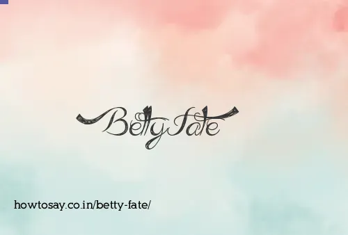 Betty Fate