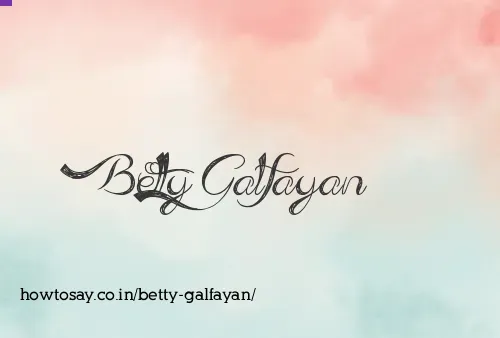 Betty Galfayan