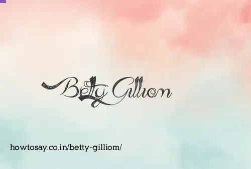 Betty Gilliom